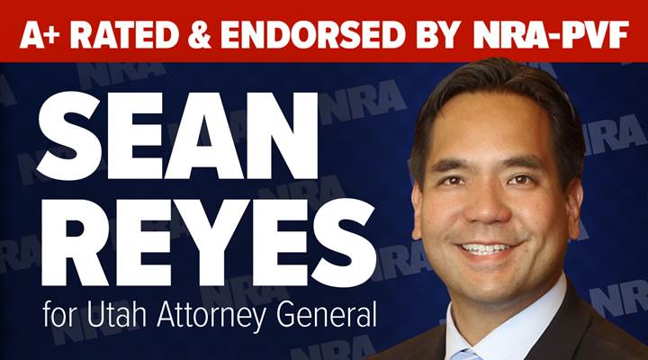NRA-PVF Endorses Sean Reyes for Utah Attorney General