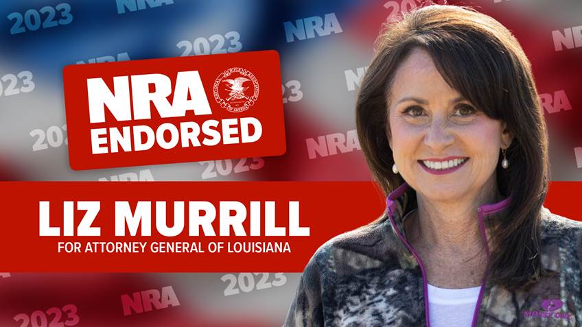 NRA's Political Victory Fund Endorses Liz Murrill for Louisiana Attorney General