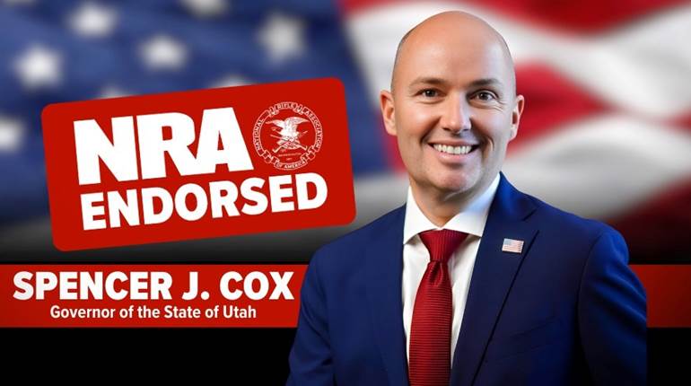 NRA-PVF | NRA's Political Victory Fund Endorses Utah Governor Spencer Cox for Re-election